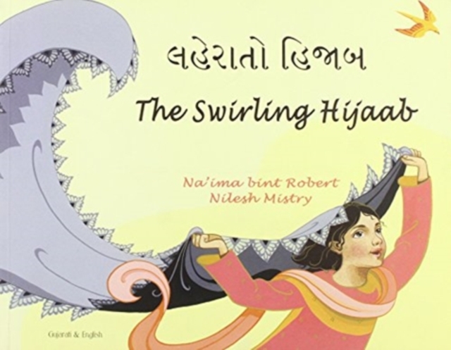 The Swirling Hijaab in Gujarati and English, Paperback / softback Book