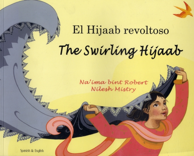 The Swirling Hijaab in Spanish and English, Paperback / softback Book