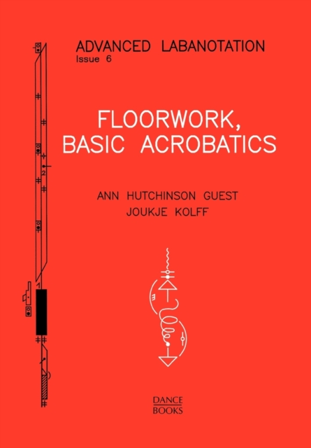 Floorwork : Basic Acrobatics, Paperback / softback Book