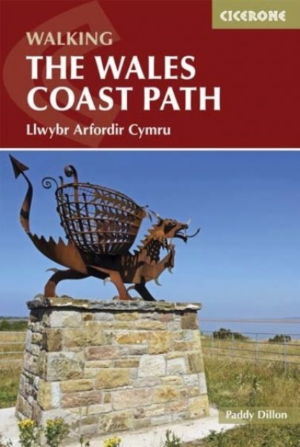 The Wales Coast Path : Llwybr Arfordir Cymru, Paperback / softback Book