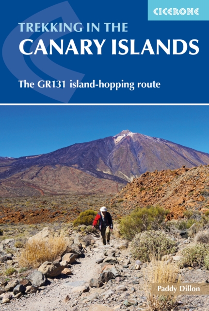 Trekking in the Canary Islands : The GR131 island-hopping route, Paperback / softback Book