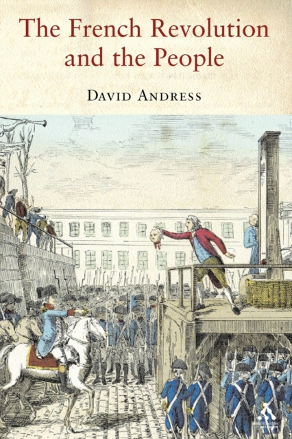 The French Revolution and the People, Paperback / softback Book