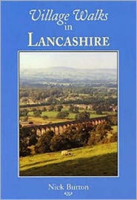 Village Walks in Lancashire, Paperback Book