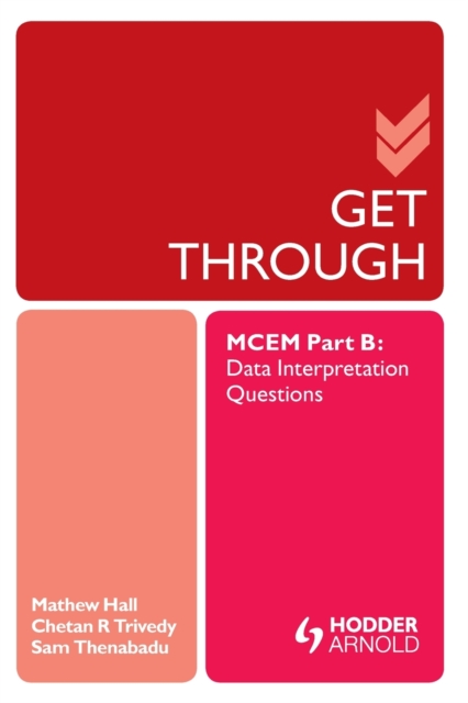 Get Through MCEM Part B: Data Interpretation Questions, Paperback / softback Book