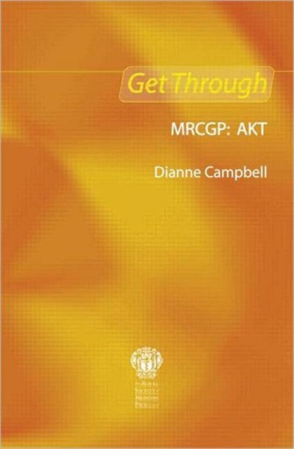 Get Through MRCGP: AKT, Paperback / softback Book