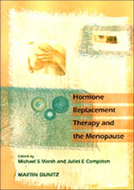 Hormone Replacement Therapy and the Menopause, Paperback / softback Book