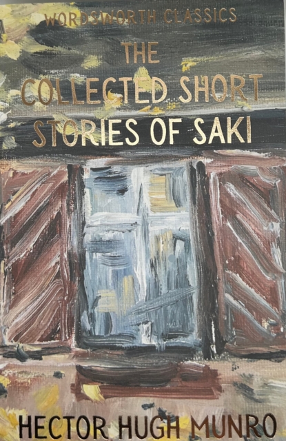 The Collected Short Stories of Saki, Paperback / softback Book