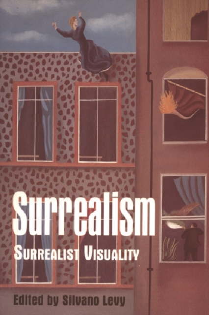Surrealism : Surrealist Visuality, Paperback / softback Book