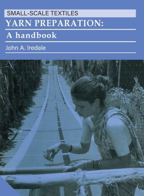 Yarn Preparation : A handbook, Paperback / softback Book