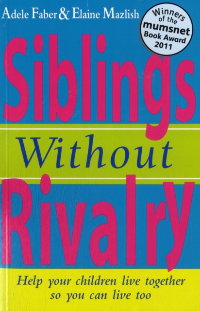 How To Talk: Siblings Without Rivalry, Paperback / softback Book