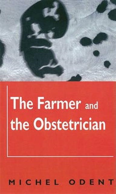 Farmer and the Obstetrician PB, Paperback / softback Book