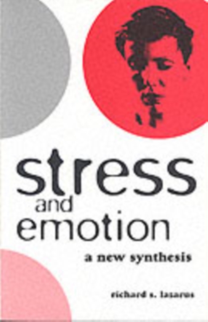 Stress and Emotion : A New Synthesis, Paperback / softback Book