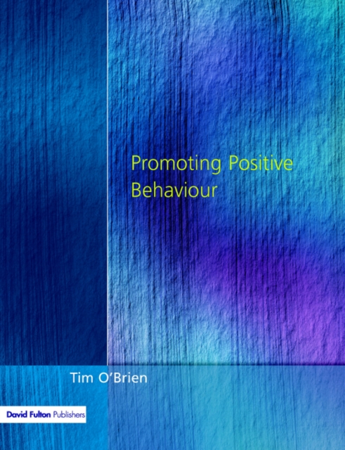 Promoting Positive Behaviour, Paperback / softback Book