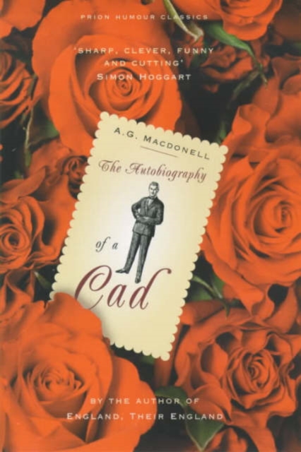The Autobiography of a Cad, Hardback Book