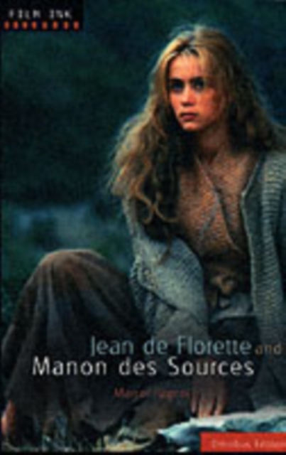 Jean De Florette : AND Manon Des Sources, Paperback / softback Book