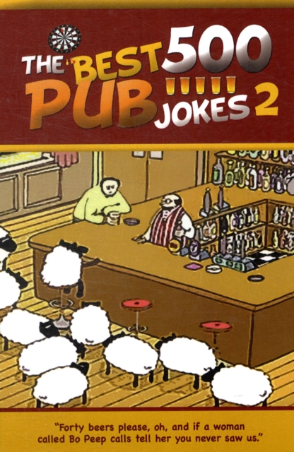 The 500 Best Pub Jokes 2 : Volume 2, Paperback / softback Book