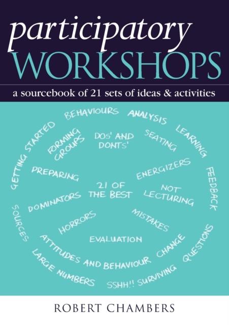 Participatory Workshops : A Sourcebook of 21 Sets of Ideas and Activities, Paperback / softback Book