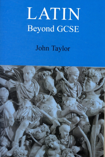 Latin Beyond GCSE, Paperback Book