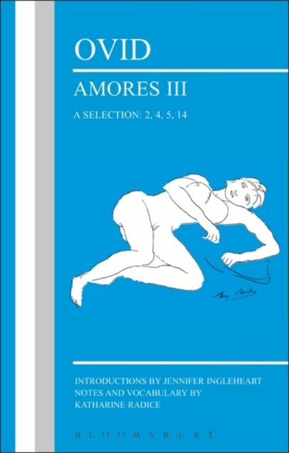 Ovid: Amores III, a Selection: 2, 4, 5, 14, Paperback / softback Book
