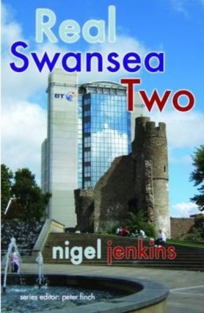 Real Swansea Two, Paperback / softback Book