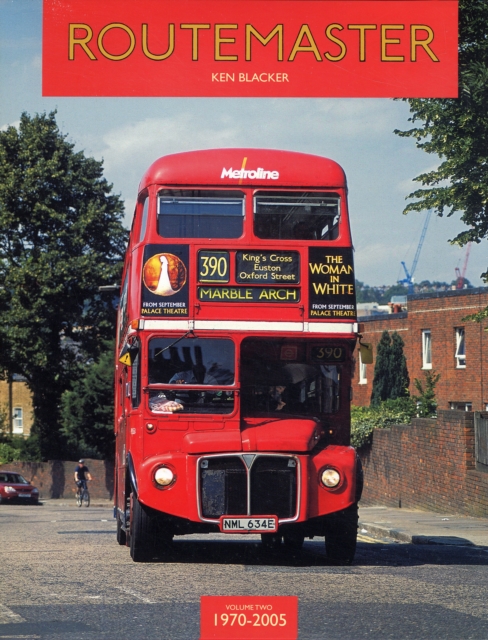 Routemaster : 1970-2005 v. 2, Hardback Book