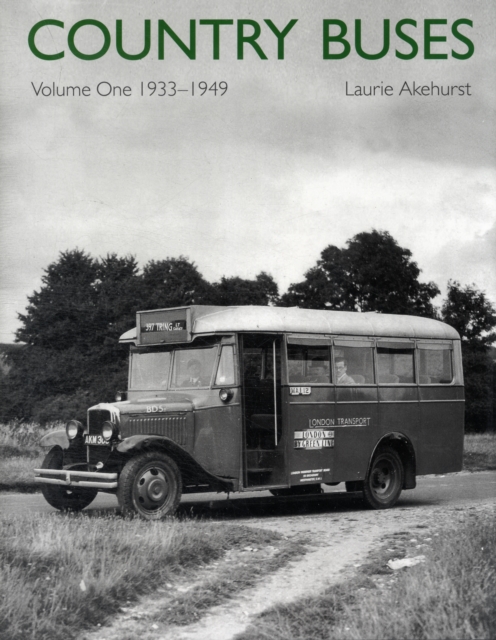 Country Buses : 1933-1949 v. 1, Hardback Book