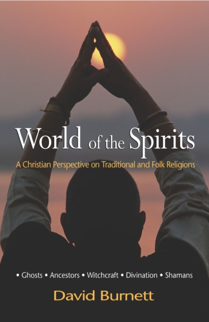 World of the Spirits, Paperback / softback Book