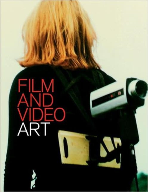 Film and Video Art, Paperback / softback Book