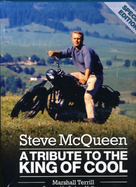 Steve McQueen : A Tribute to the King of Cool, Hardback Book