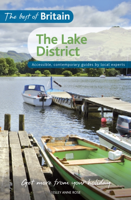 The Best of Britain: Lake District : Accessible, Contemporary Guides by Local Experts, Paperback / softback Book
