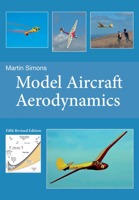 Model Aircraft Aerodynamics, Paperback / softback Book
