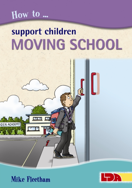 How to Support Children Moving School, Paperback / softback Book