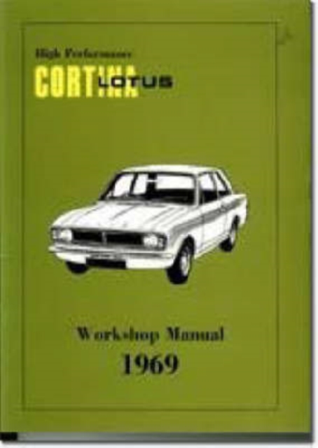 High Performance Lotus Cortina Mk.2 Workshop Manual, Paperback / softback Book