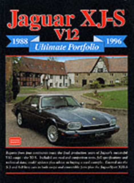 Jaguar XJ-S V12 Ultimate Portfolio 1988-96, Paperback / softback Book
