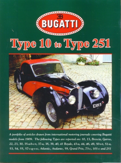 Bugatti Type 10 to Type 251, Paperback / softback Book