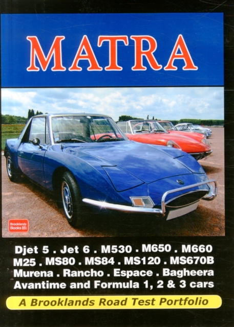 Matra : A Brooklands Road Test Portfolio, Paperback / softback Book
