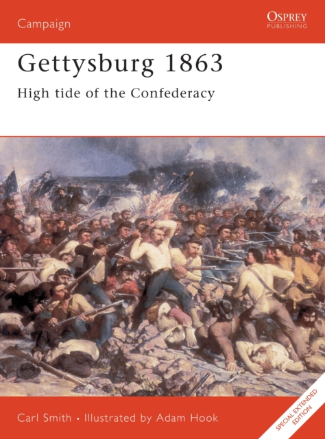 Gettysburg 1863 : High tide of the Confederacy, Paperback / softback Book