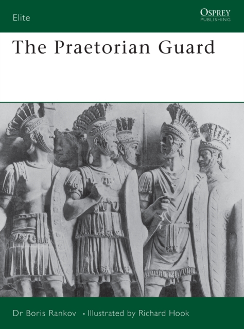 The Praetorian Guard, Paperback / softback Book