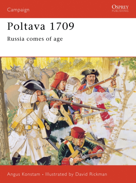 Poltava 1709 : Russia comes of age, Paperback / softback Book
