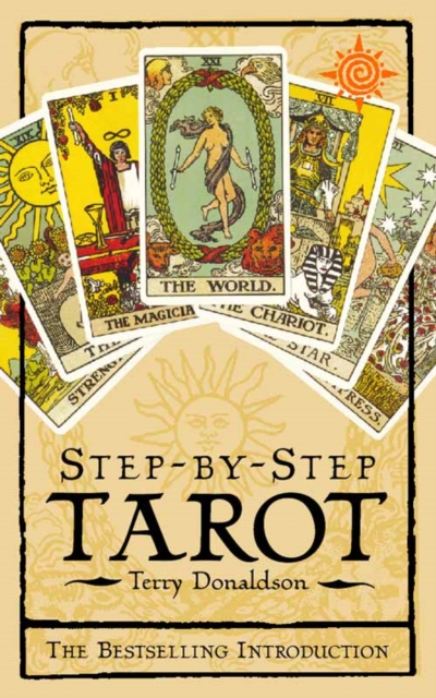 Step by Step Tarot : The Best-Selling Introduction, Paperback / softback Book