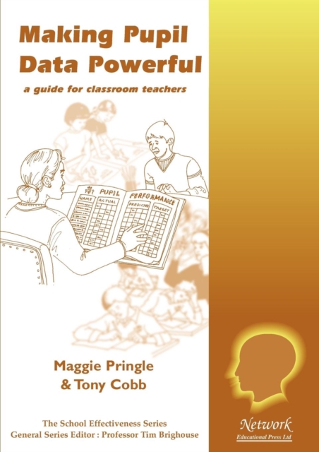 Making Pupil Data Powerful, Paperback / softback Book