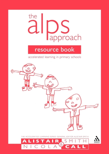 The Alps Approach Resource Book : Accelerated Learning in Primary Schools, Paperback / softback Book