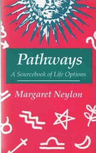 Pathways : A Sourcebook of Life Options, Paperback / softback Book