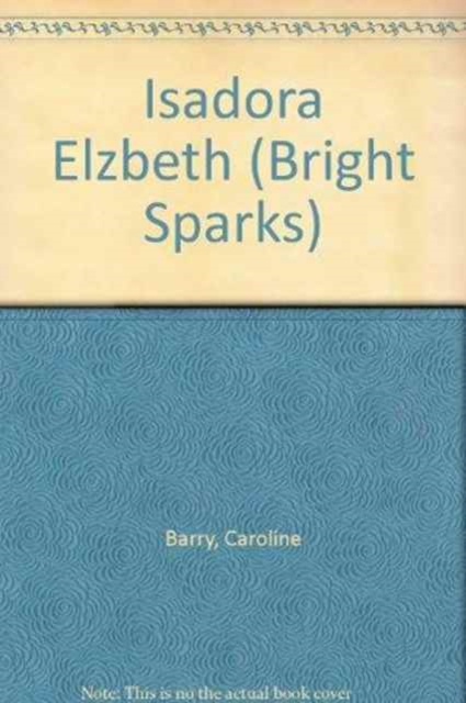 Isadora Elzbeth, Paperback / softback Book