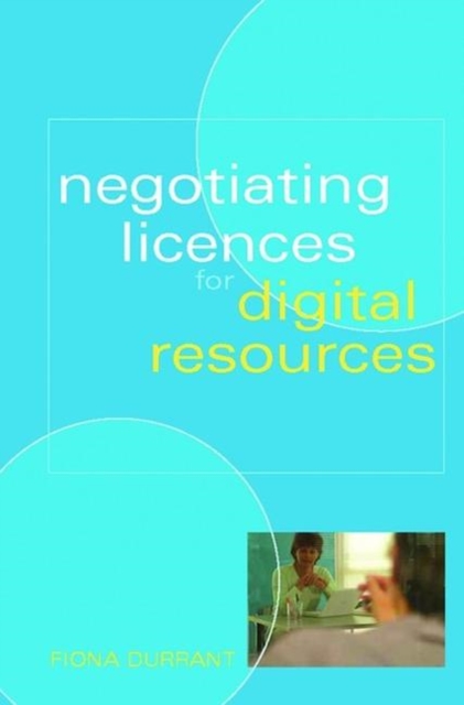 Negotiating Licences for Digital Resources, Paperback / softback Book