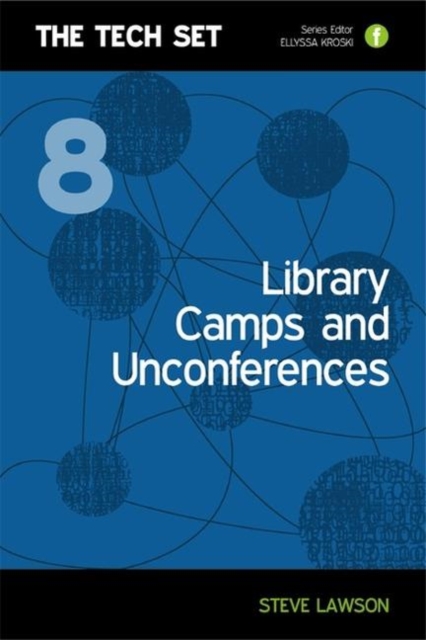 Library Camps and Unconferences, Paperback / softback Book