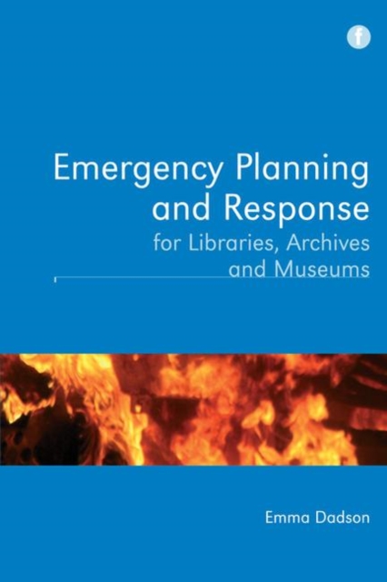 Emergency Planning and Response for Libraries, Archives and Museums, Paperback / softback Book
