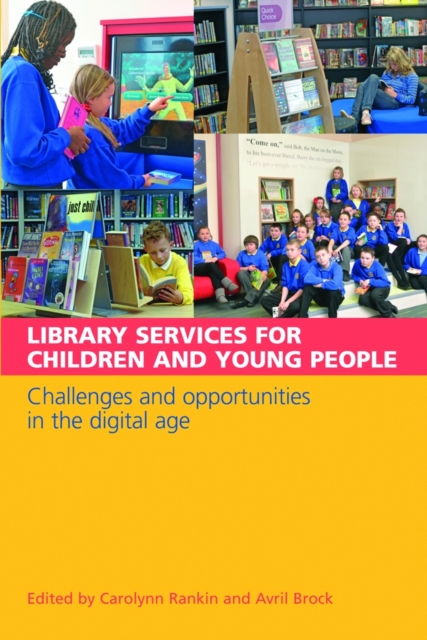 Library Services for Children and Young People : Challenges and Opportunities in the Digital Age, PDF eBook