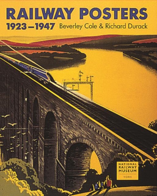 Railway Posters: 1923-1947, Paperback / softback Book