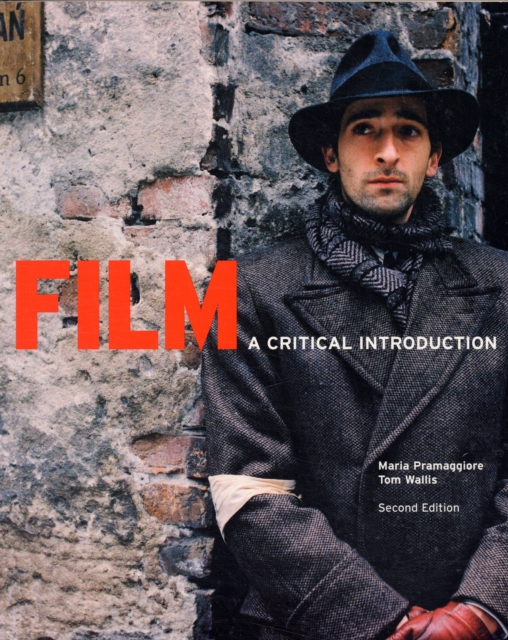 Film: A Critical Introduction (2nd. Edition), Paperback Book